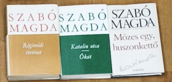 Szabó Magda: 4db Szabó Magda mű (4 mű 3 kötetben) - Régimódi történet, Katalin utca-Ókút, Mózes egy, huszonkettő antikvár