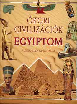 Alessandro Bonfioanni: Ókori civilizációk: Egyiptom antikvár
