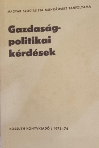 Földes István: Gazdaságpolitikai kérdések antikvár