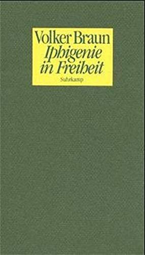 Volker Braun: Iphigenie in Freiheit antikvár