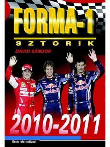 Dávid Sándor: Forma-1 sztorik, 2010-2011 e-Könyv