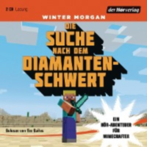 Morgan, Winter: Die Suche nach dem Diamantenschwert idegen
