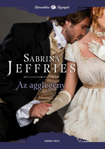 Sabrina Jeffries: Az agglegény antikvár