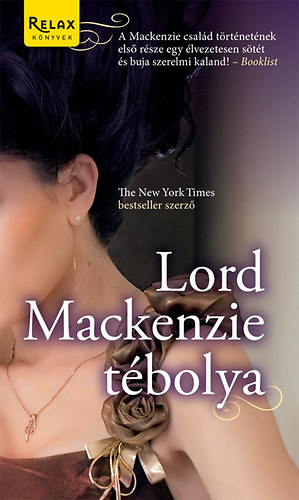 Jennifer Ashley: Lord Mackenzie tébolya könyv