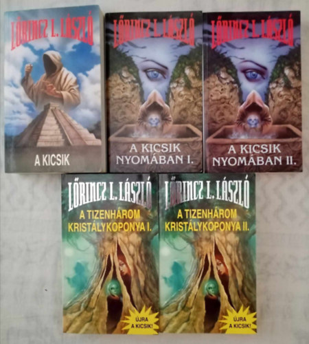 Lőrincz L. László (Leslie L. Lawrence): Lőrincz L. László: Kicsik Teljes Trilógia (5 kötetben) - A kicsik / A kicsik nyomában I-II. / A tizenhárom kristálykoponya I-II. antikvár