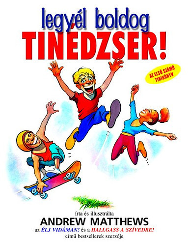 Legyél boldog tinédzser! antikvár