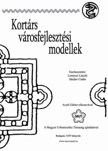 Kortárs városfejlesztési modellek I. könyv