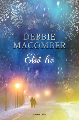 Debbie Macomber: Első hó antikvár