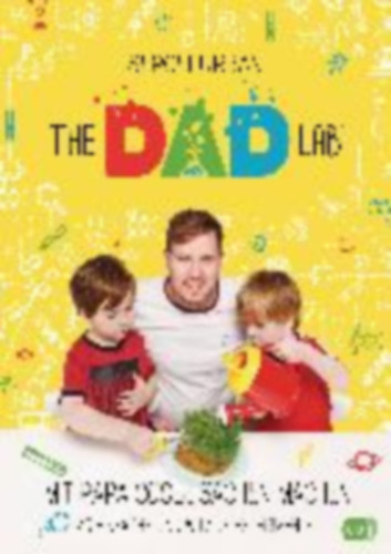 Urban, Sergei: TheDadLab - Mit Papa coole Sachen machen - 40 einfache und witzige Experimente idegen