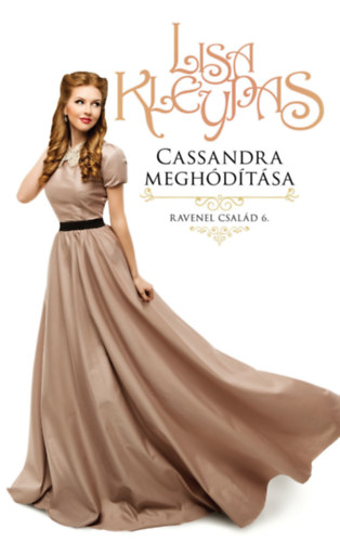 Cassandra meghódítása – Lisa Kleypas