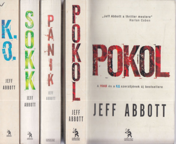 Jeff Abbott: 4 db. krimi (Pokol + Pánik + Sokk + K.O.) antikvár
