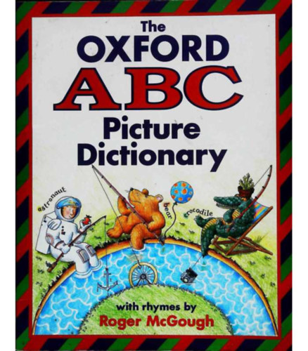 Roger McGough: THE OXFORD ABC PICTURE DICTIONARY antikvár