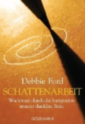 Ford, Debbie: Schattenarbeit idegen