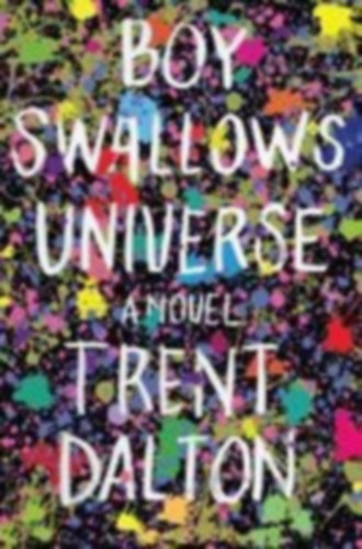 Dalton, Trent: Boy Swallows Universe idegen