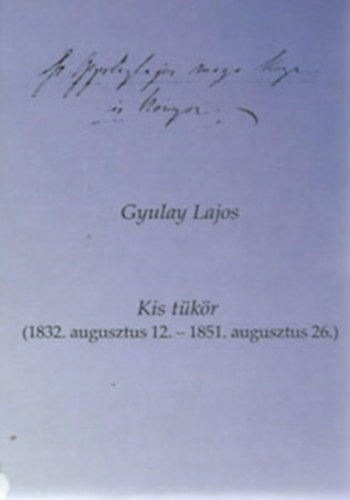 Gyulay Lajos: Kis tükör antikvár