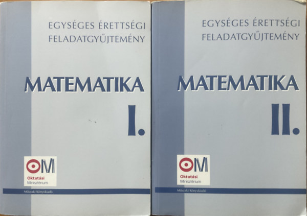 Hortobágyi-Marosvári-Pálmay: Matematika: Egységes érettségi feladatgyűjtemény I-II. antikvár