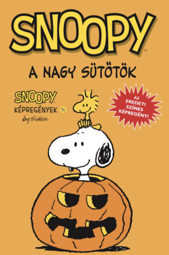 Charles M. Schulz: A Nagy Sütőtök könyv