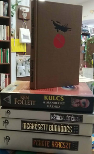 Greg Iles, Brian Moore, Ken Follett, John Altman, Walter Lord: 5 db-os KÖNYVMENTŐ AJÁNLAT, háborús: Fekete kereszt+ Megkésett bűnhődés+ Kémek játéka+ Kulcs a Manderley házhoz+ Hihetetlen győzelem antikvár