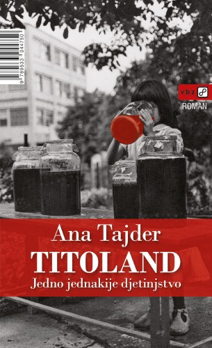 Titoland: Jedno jednakije djetinjstvo akciós termékkép 1