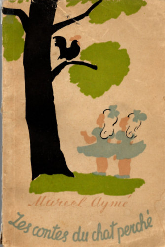 Marcel Aymé: Les contes du chat perché antikvár
