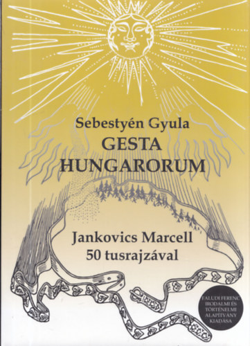 Dr. Sebestyén Gyula: Gesta Hungarorum antikvár