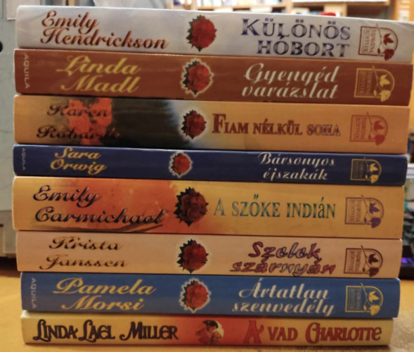 Emily Hendrickson, Linda Madl, Karen Robards, Sara Orwig, Emily Carmichael, Krista Janssen, Pamela Morsi, Linda Lael Miller: 8 db romantikus: Különös hóbort; Gyengéd varázslat; Fiam nélkül soha; Bársonyos éjszakák; A szőke indián; Szelek szárnyán; Ártatlan szenvedély; A vad charlotte antikvár