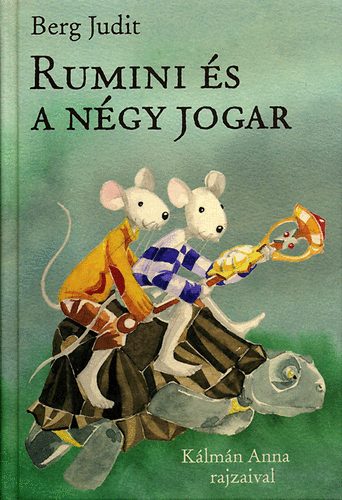 Berg Judit: Rumini és a négy jogar antikvár