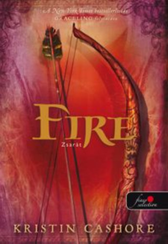 Kristin Cashore: Fire - Zsarát antikvár