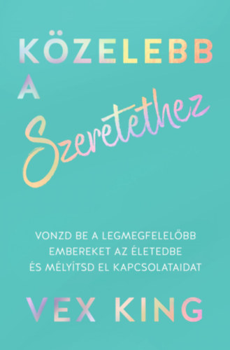 Vex King: Közelebb a szeretethez e-Könyv