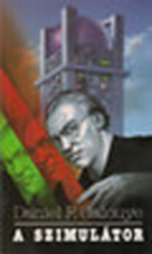 F. Galouye Daniel: A szimulátor antikvár