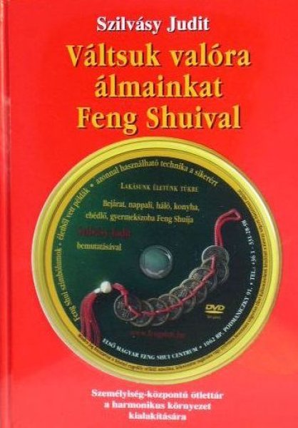 Szilvásy Judit: Váltsuk valóra álmainkat Feng Shuival antikvár