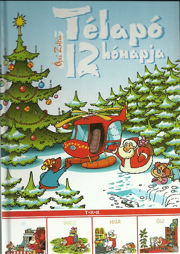 Őszi Zoltán: Télapó 12 hónapja antikvár
