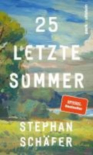 Schäfer, Stephan: 25 letzte Sommer idegen