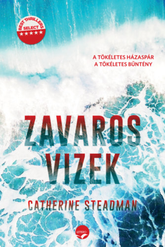 Steadman, Catherine: Zavaros vizek könyv