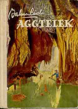 Jakucs László: Aggtelek antikvár