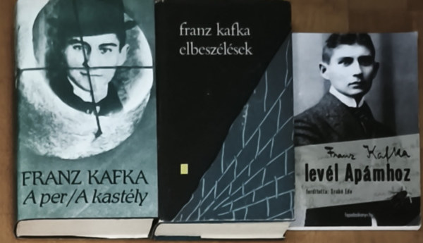 Franz Kafka: 4db Franz Kafka mű (4 mű 3 könyvben) - Levél Apámhoz, Elbeszélések, A per/A kastély antikvár