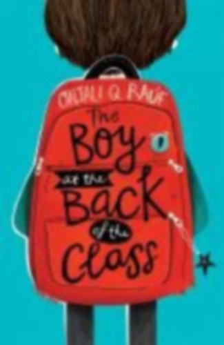 Onjali Q. Rauf: The Boy at the Back of the Class antikvár