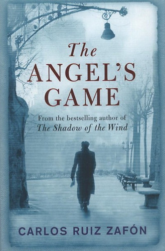 Carlos Ruiz Zafón: The Angel's Game idegen