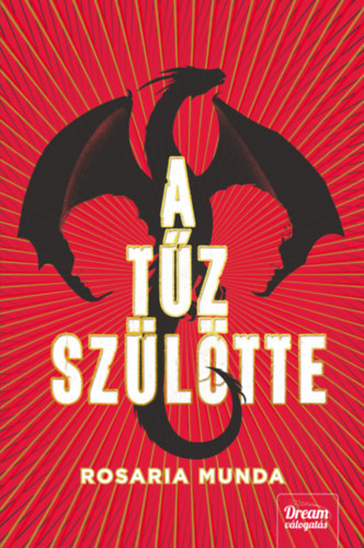 Rosaria Munda: A tűz szülötte antikvár