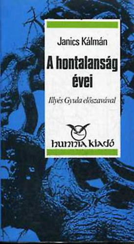 Janics Kálmán: A hontalanság évei - A szlovákiai magyar kisebbség a második világháború után 1945-1948 antikvár