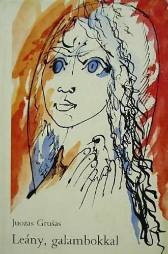 Juozas Grusas: Leány, galambokkal antikvár