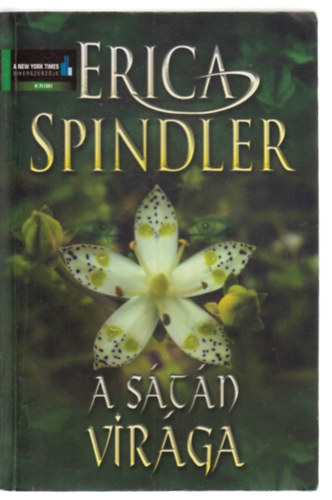 Erica Spindler: A sátán virága antikvár