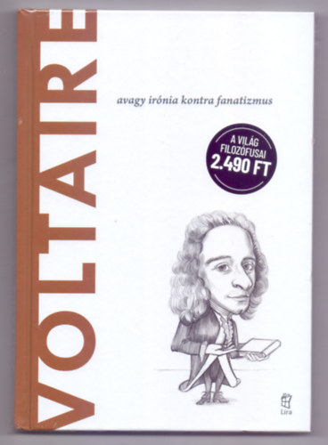 Roberto R. Aramayo: Voltaire - avagy irónia kontra fanatizmus (A világ filozófusai) antikvár