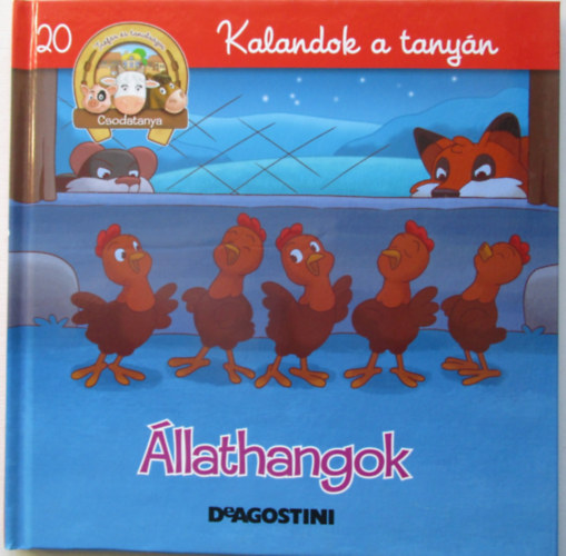 Állathangok - Kalandok a tanyán 20 antikvár