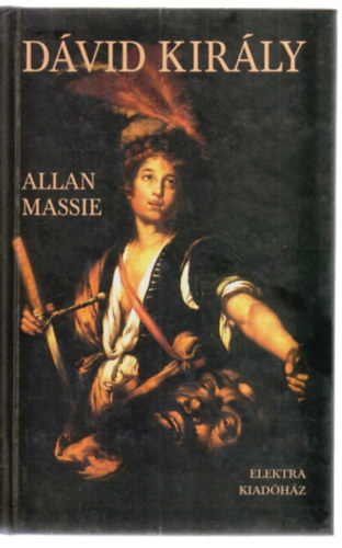 Allan Massie: Dávid király antikvár