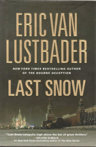 Eric Van Lustbader: Last Snow antikvár