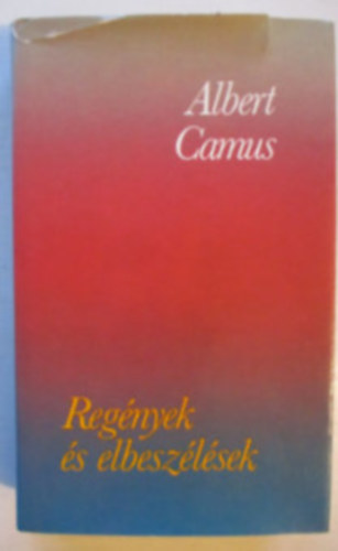 Albert Camus: Regények és elbeszélések \(Camus) antikvár