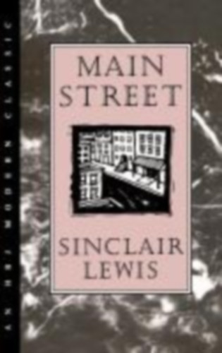 Lewis, Sinclair - Lewis, Andrew - Lewis, Sinclair: Main Street idegen