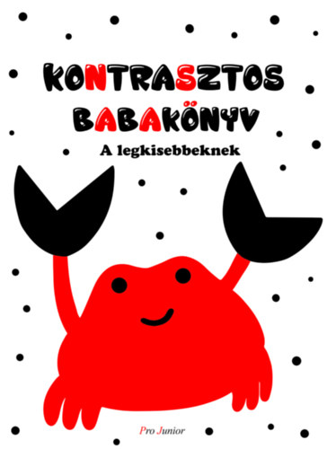 Kontrasztos babakönyv - A legkisebbeknek könyv