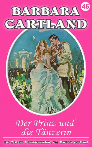 Barbara Cartland: Der Prinz und die Tänzerin e-Könyv